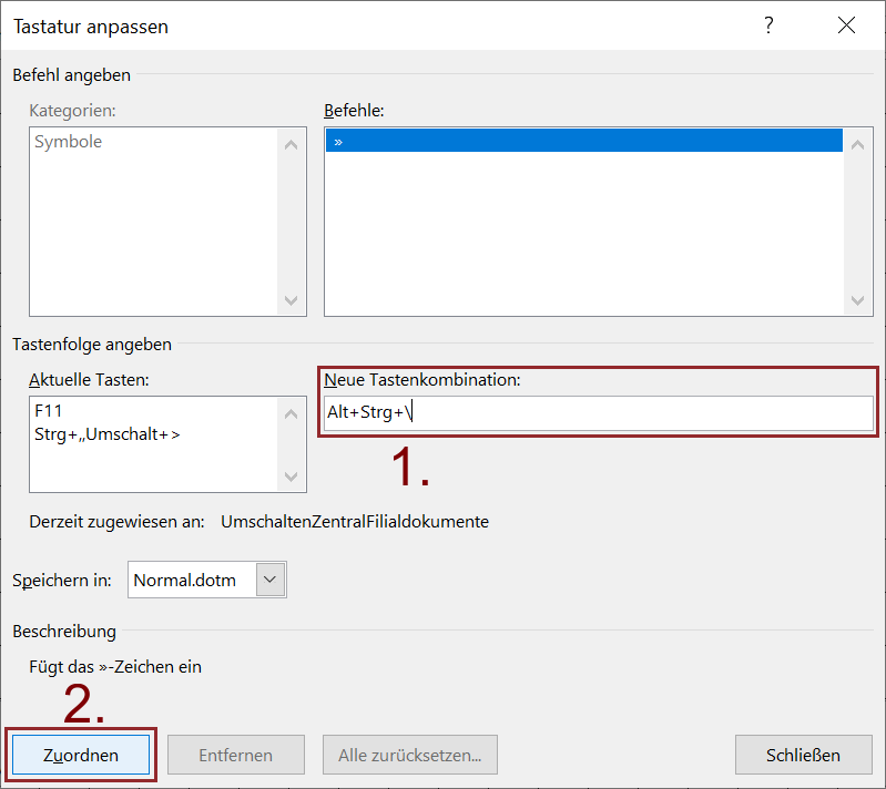 Neue Tastaturkombination zuweisen